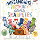 Zdjęcie główne zestawu ćwiczeń i kart pracy do lektury Niesamowite przygody dziesięciu skarpetek