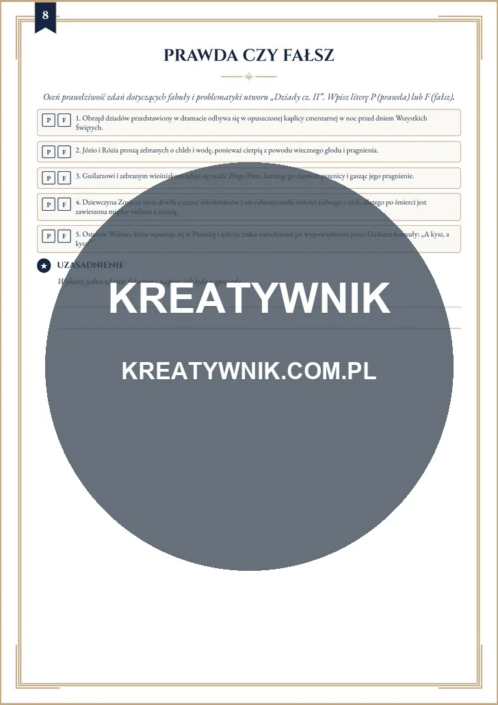 Dziady cz.2 – Karta pracy 8 Dziady cz.2 – karta pracy: Prawda czy fałsz (Klasy 7–8)