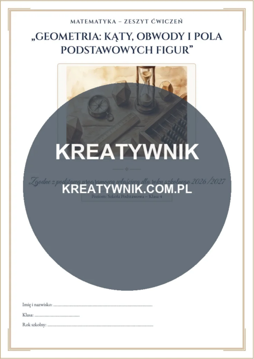 Geometria: kąty – Karty pracy (Kl. 4) – Strona 1 Geometria: kąty – Karty pracy (Kl. 4) – Strona 1