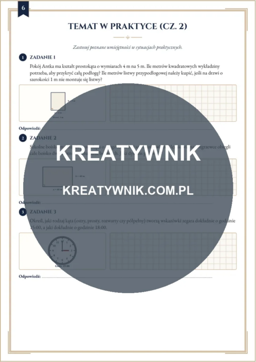 Geometria: kąty – Karty pracy (Kl. 4) – Strona 6 Geometria: kąty – Karty pracy (Kl. 4) – Strona 6