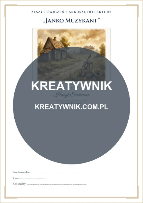 Janko Muzykant – Karty pracy (Kl. 4–6) – Strona 1 Janko Muzykant – Karty pracy (Kl. 4–6) – Strona 1