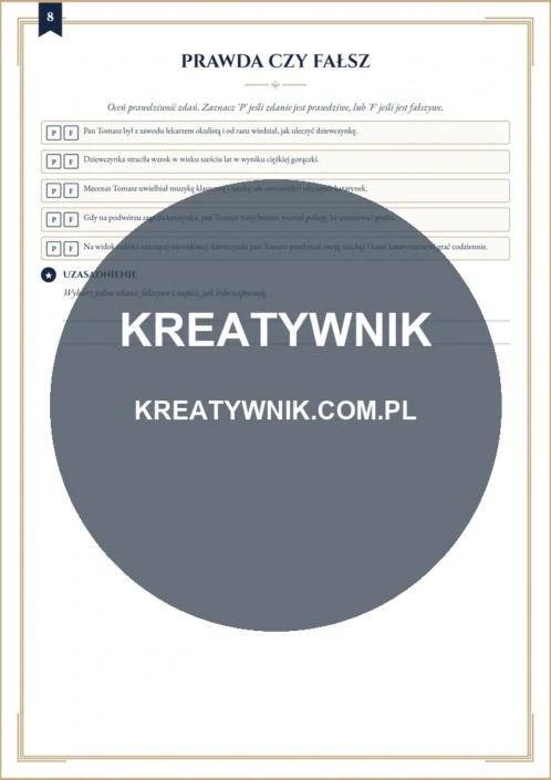 Katarynka – Karta pracy 8 Katarynka – karta pracy: Prawda czy fałsz (Klasy 4–6)