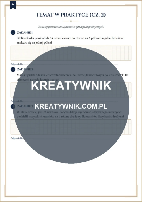 Mnożenie i dzielenie w – Karty pracy (Kl. 3) – Strona 6 Mnożenie i dzielenie w – Karty pracy (Kl. 3) – Strona 6