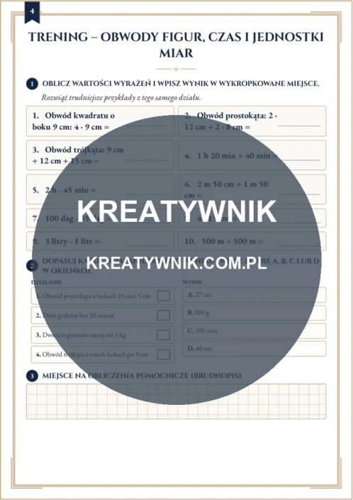 Obwody figur, czas i – Karty pracy (Kl. 3) – Strona 4 Obwody figur, czas i – Karty pracy (Kl. 3) – Strona 4